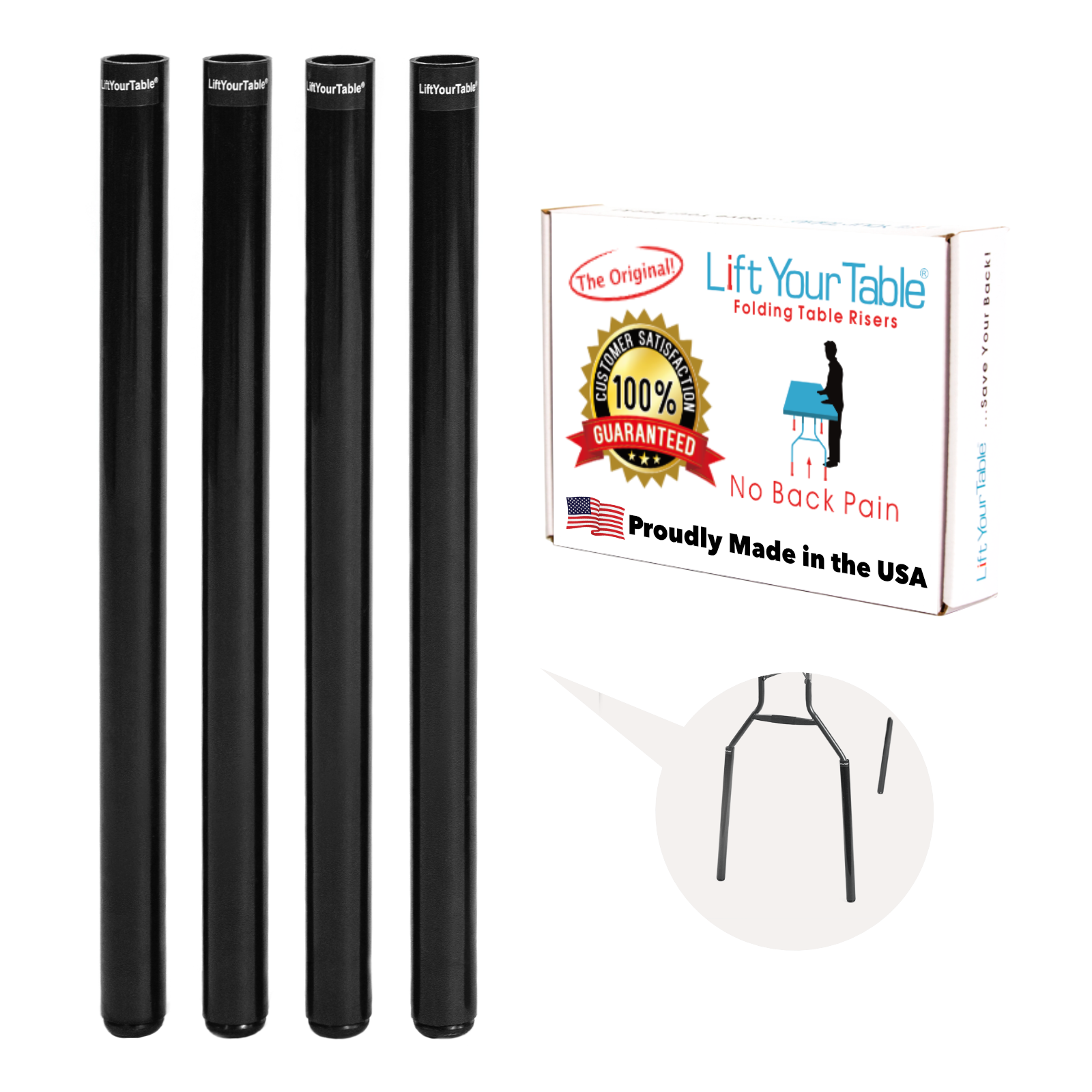 XL Height Lift Your Table® folding table risers and a box that says The Original Lift Your Table® folding table risers No Back Pain Customer Satisfaction 100 percent Guaranteed Proudly Made in the USA and a callout showcasing that it is only compatible with Bent Leg folding tables with a bend below the horizontal bar of the folding table.