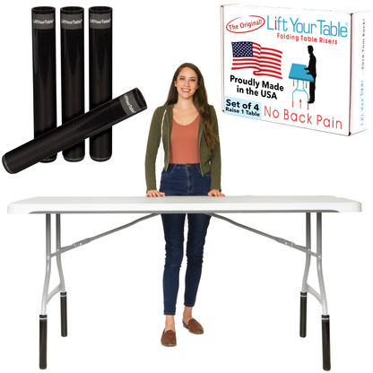 Counter Height (Non-Slip Foot) Lift Your Table® folding table risers and a box that says The Original Lift Your Table® folding table risers No Back Pain Customer Satisfaction 100 percent Guaranteed Proudly Made in the USA and a callout showcasing that it is only compatible with Bent Leg folding tables with a bend below the horizontal bar of the folding table.